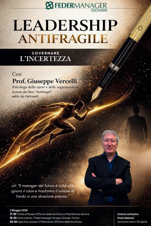 LEADERSHIP ANTIFRAGILE  - Governare l'incertezza  5 MAGGIO 2026