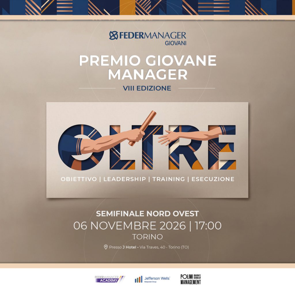 Premio Giovane Manager, Semifinale Nord-Ovest - 6 novembre 2026 ore 17:00